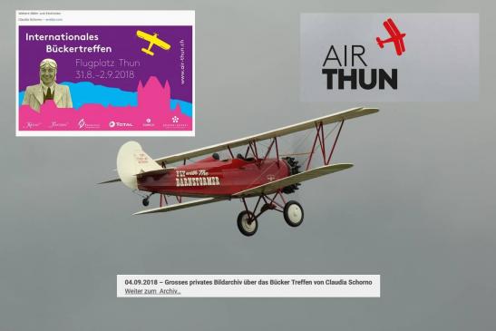 Meine Fotos vom Bückertreffen in Thun 31.Augsut 2018 - 2.September 2018 wurden bei den Seite (  http://www.thun-airfield.ch/bueckertreffen ) und ( http://air-thun.ch/bueckertreffen-2018/de/news-de/aktuell/#start ) verlinkt.
